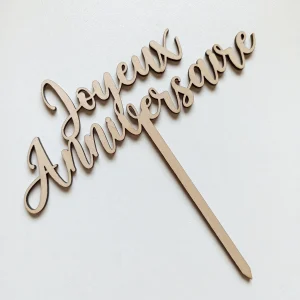 Cake Topper Joyeux Anniversaire en bois